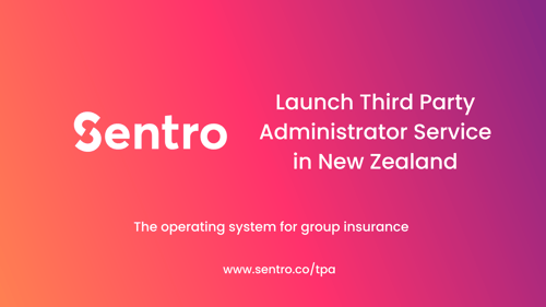 Sentro launch Third Party Administrator Services in New Zealand
